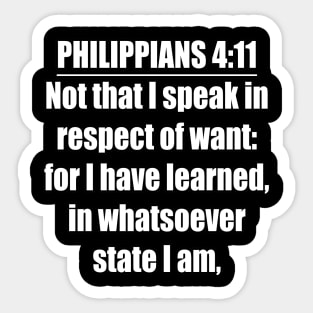 Philippians 4:11 King James Version Bible Verse Typography Sticker